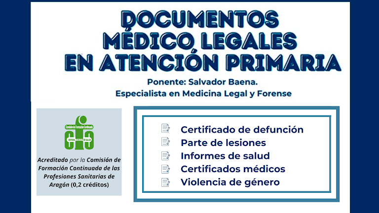 Curso Documentos médico-legales en Atención Primaria. «Cupo completo»